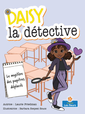 cover image of Le mystère des pupitres déplacés (The Mystery of the Moving Desks)